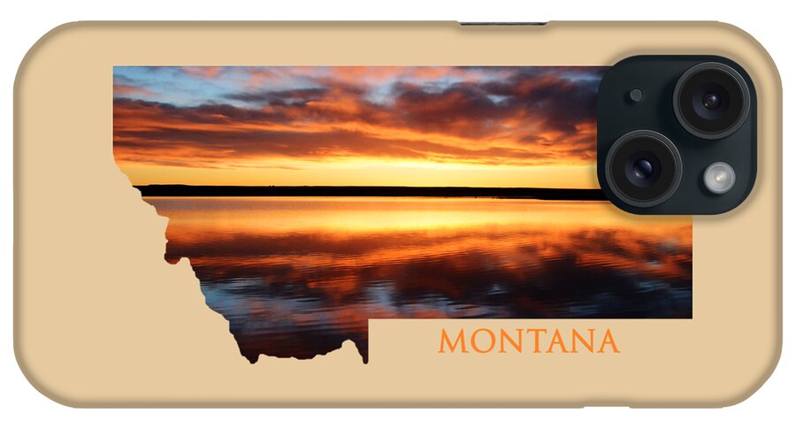 Sunrise iPhone Case featuring the photograph Montana Glory by Whispering Peaks Photography