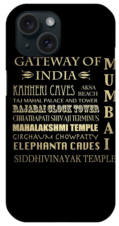Mumbai Framed Art Print iPhone Case featuring the digital art Mumbai Famous Landmarks by Patricia Lintner