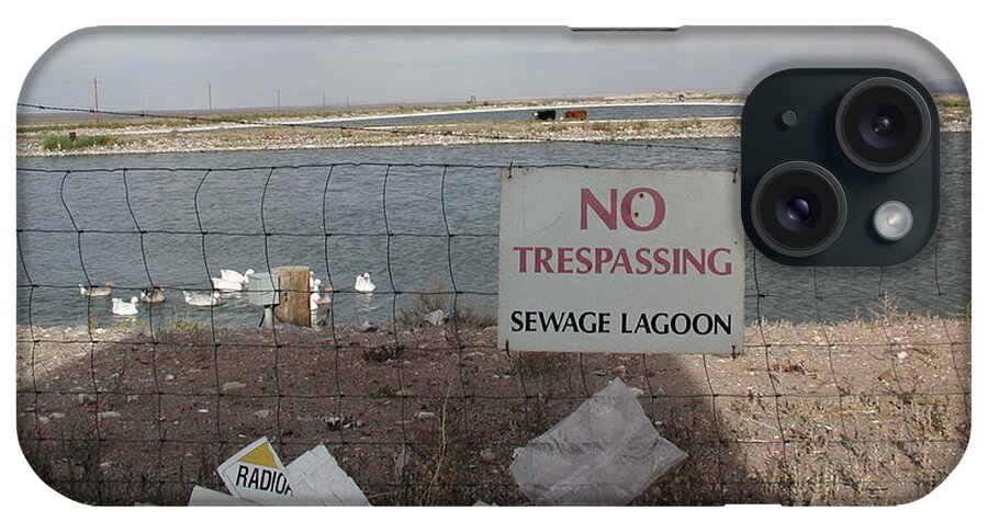 No Trespassing iPhone 15 Case featuring the photograph No Trespassing by DArcy Evans