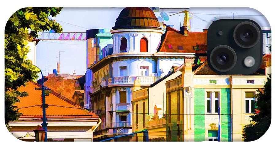 Historic Old Areas Belgrade iPhone Case featuring the photograph Old Belgrade by Rick Bragan