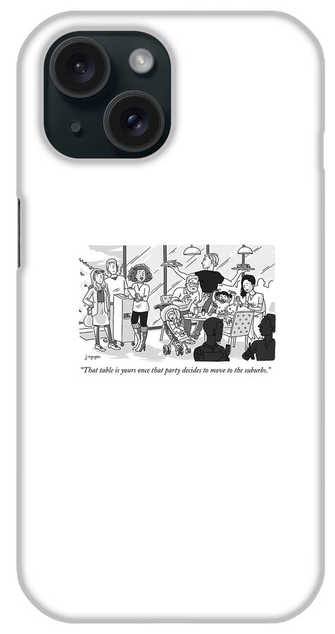 Once That Party Decides To Move To The Suburbs iPhone Case