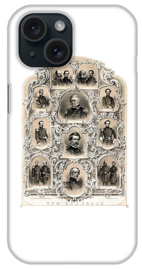 Civil War iPhone Case featuring the painting Our Generals -- Union Civil War by War Is Hell Store