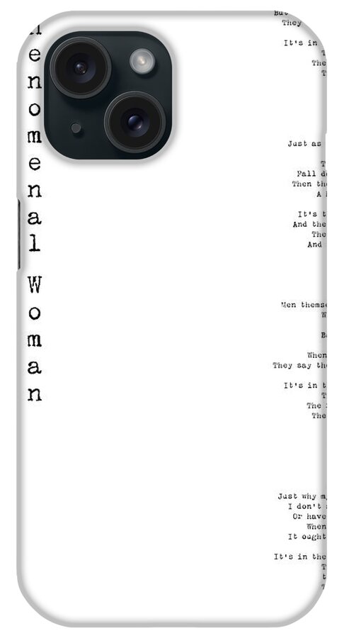 Phenomenal Woman iPhone Case featuring the digital art Phenomenal Woman by Maya Angelou - Feminism Poetry by Georgia Clare