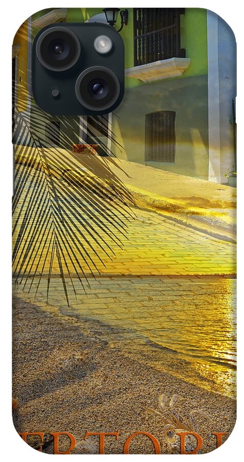 Puerto Rico iPhone Case featuring the photograph Puerto Rico Collage 3 by Stephen Anderson