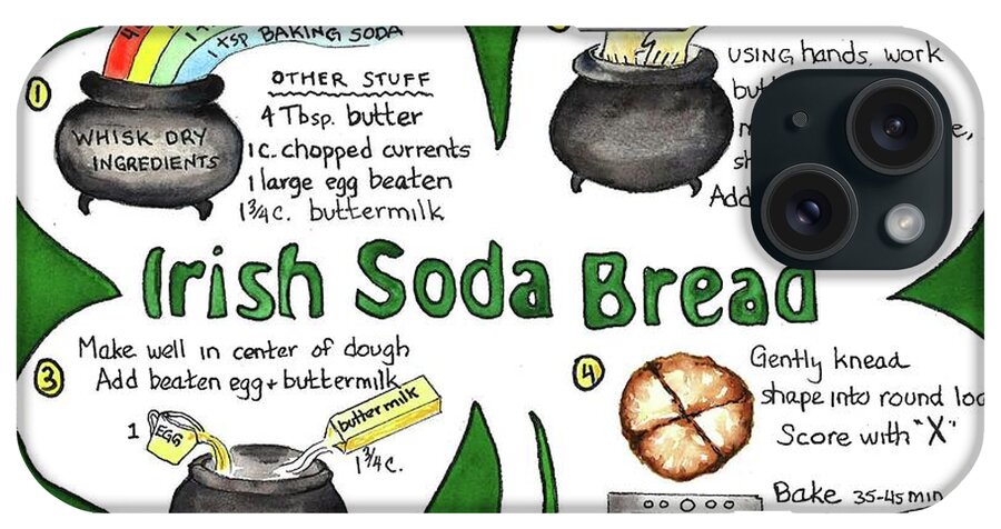 Irish iPhone Case featuring the painting Recipe - Irish Soda Bread by Diane Fujimoto