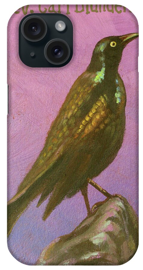 Grackle iPhone Case featuring the painting Rev, Carl Blunderbuss by Don Morgan
