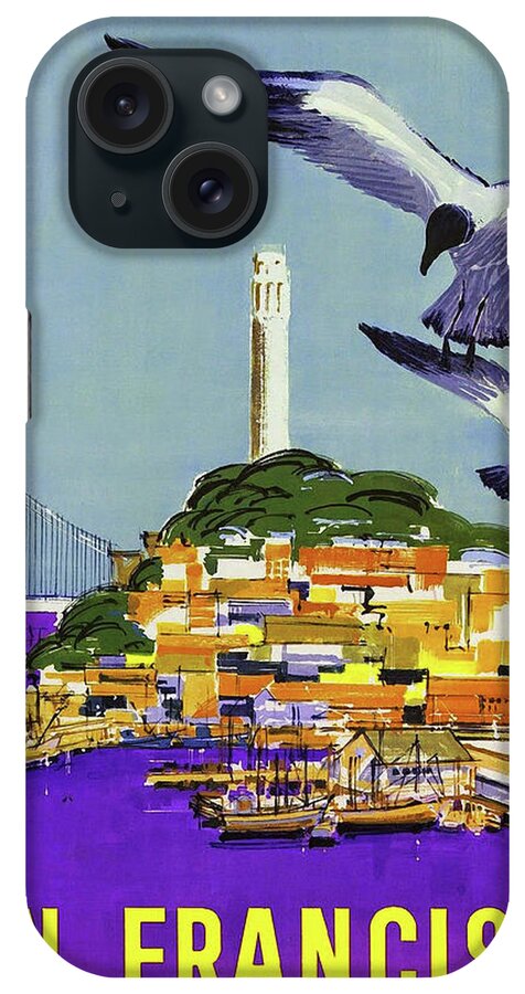 San Francisco Bay iPhone Case featuring the painting San Francisco bay, Golden Gate bridge, travel poster by Long Shot