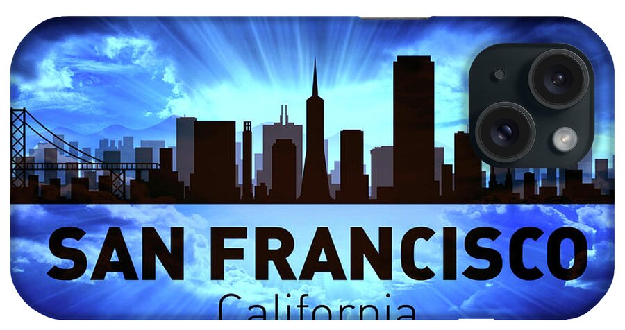 San Francisco Skyline iPhone Case featuring the digital art San Francisco city skyline by Lilia S