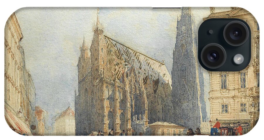 19th Century Art iPhone Case featuring the painting Stephansplatz in Vienna with the Cathedral by Rudolf von Alt