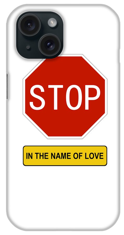 Richard Reeve iPhone Case featuring the digital art Stop in the name of Love by Richard Reeve