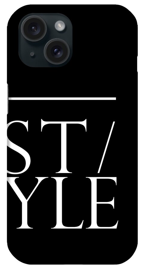 Trend iPhone Case featuring the mixed media Style 1 - Minimalist Print - Typography - Quote Poster by Studio Grafiikka