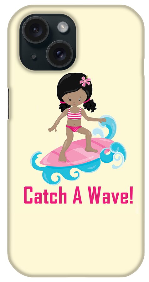 Surfer Art iPhone Case featuring the digital art Surfer Art Catch A Wave Girl With Surfboard #20 by KayeCee Spain