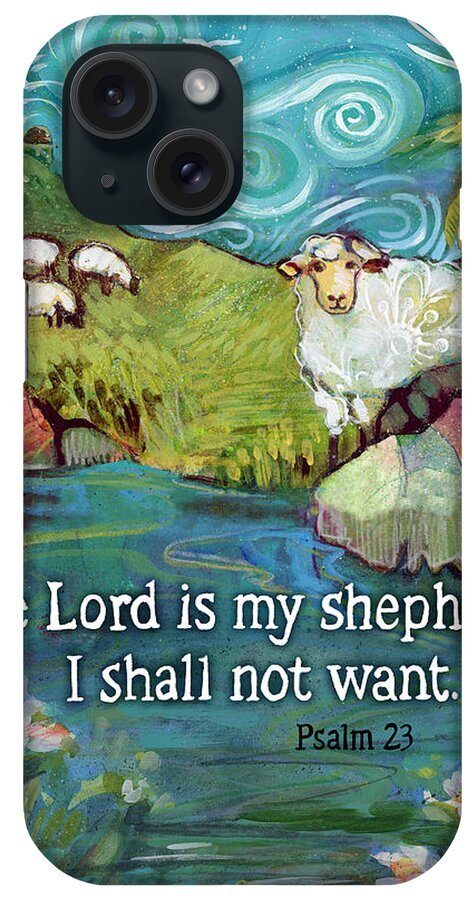 Jen Norton iPhone Case featuring the painting The Lord is My Shepherd by Jen Norton