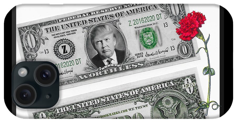 Currency iPhone Case featuring the digital art The New Trump Currency by Charles Robinson