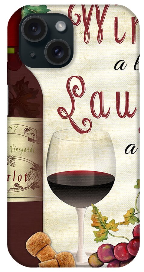 Wine iPhone Case featuring the painting Wine and Laugh-JP3566 by Jean Plout