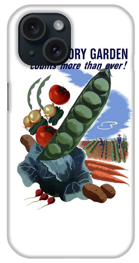 Vegetables iPhone Case featuring the painting Your Victory Garden Counts More Than Ever by War Is Hell Store