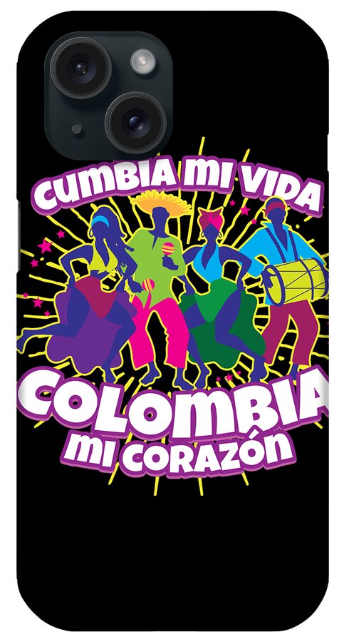 Cumbia iPhone Case featuring the digital art Cumbia T Shirt Gift for Colombian Folk Dance Music Fans latino musica camiseta bailar Cumbia #1 by Martin Hicks