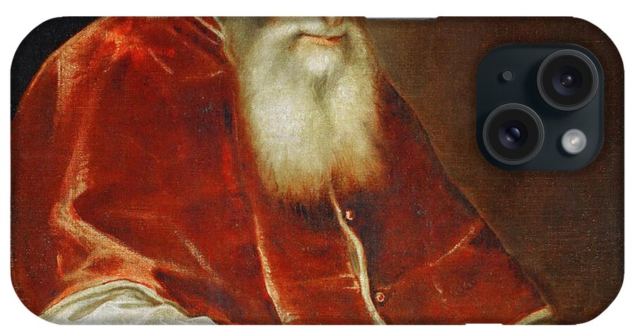 Titian iPhone Case featuring the painting Portrait of Pope Paul III. #2 by Titian