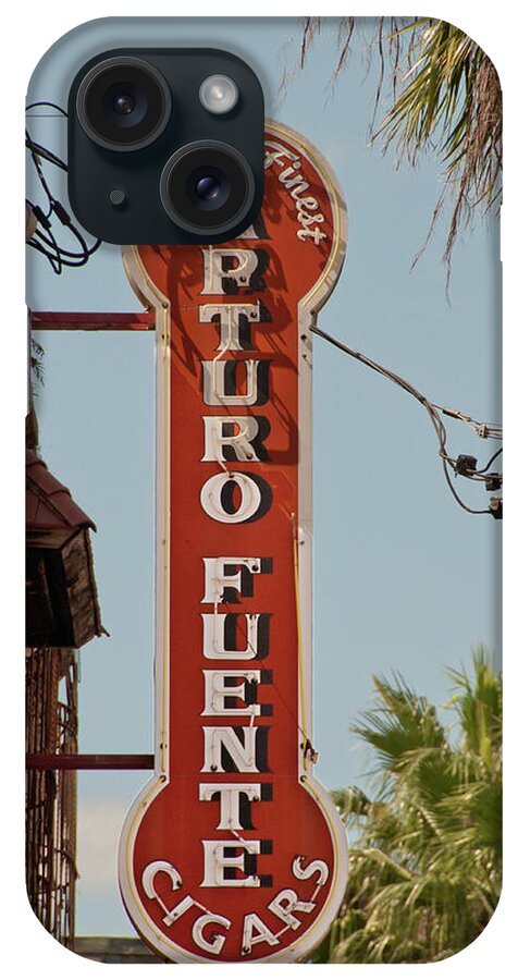 Sign iPhone Case featuring the photograph Arturo Fuente Cigars Ybor City by John Black