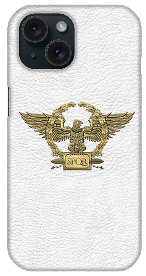 ‘treasures Of Rome’ Collection By Serge Averbukh iPhone Case featuring the digital art Gold Roman Imperial Eagle - S P Q R Special Edition over White Leather by Serge Averbukh