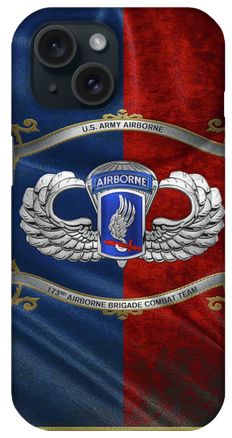 Military Insignia & Heraldry By Serge Averbukh iPhone Case featuring the digital art 173rd Airborne Brigade Combat Team - 173rd A B C T Insignia with Parachutist Badge over Flag by Serge Averbukh