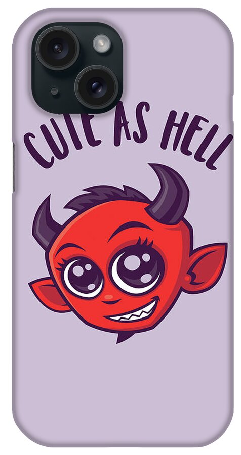 Devil iPhone Case featuring the digital art Cute as Hell Devil with Dark Text by John Schwegel