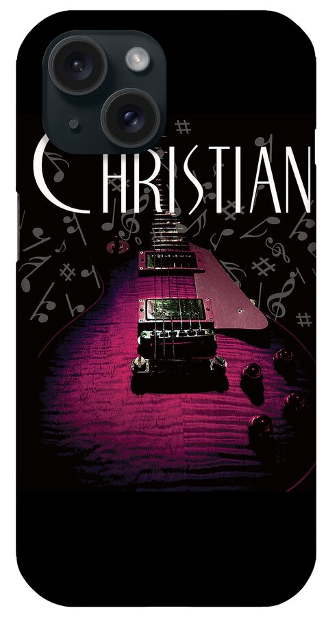 Guitar iPhone Case featuring the digital art Christian Music Guita by Guitarwacky Fine Art