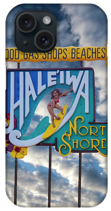 Haleiwa Sign iPhone Case featuring the photograph Haleiwa Surfer Sign 2 by Sean Davey