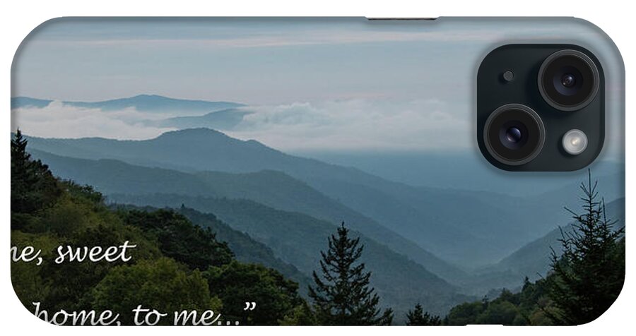 Rocky Top iPhone Case featuring the photograph Home, Sweet Home by Marcy Wielfaert