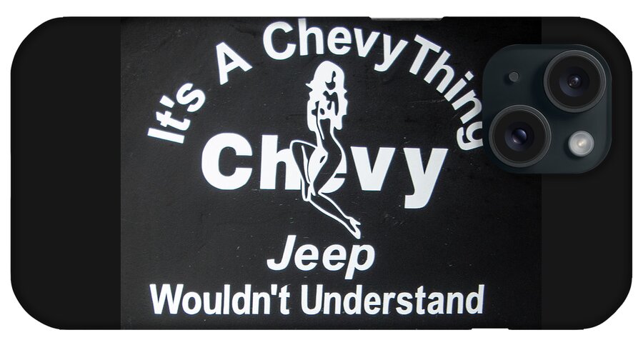 Chevy iPhone Case featuring the photograph Its a Chevy Thing by Ron Roberts