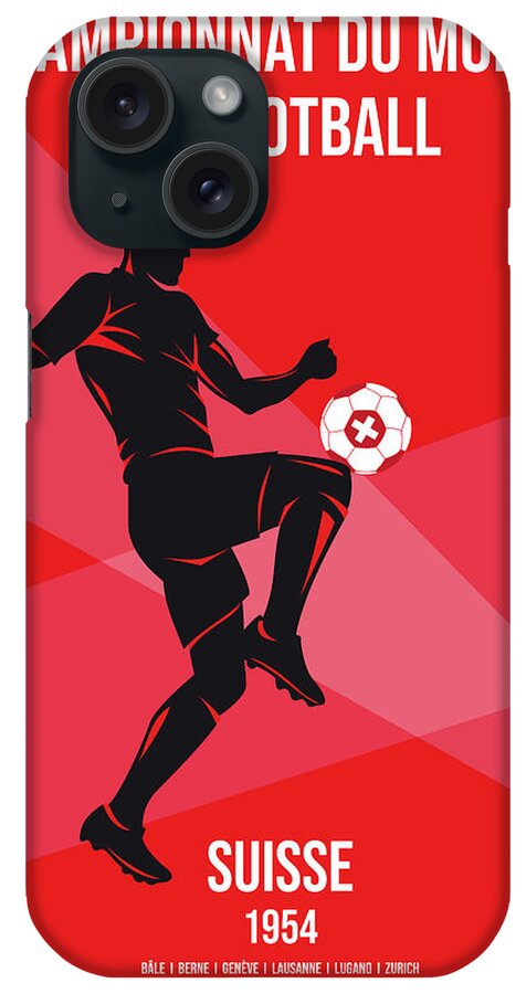 World iPhone Case featuring the digital art No05 My 1954 Suisse Soccer World Cup poster by Chungkong Art