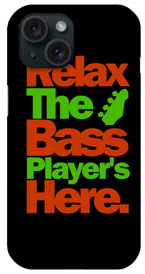 Guitar Shirt iPhone Case featuring the digital art Relax The Bass Players Here 1 by Lin Watchorn