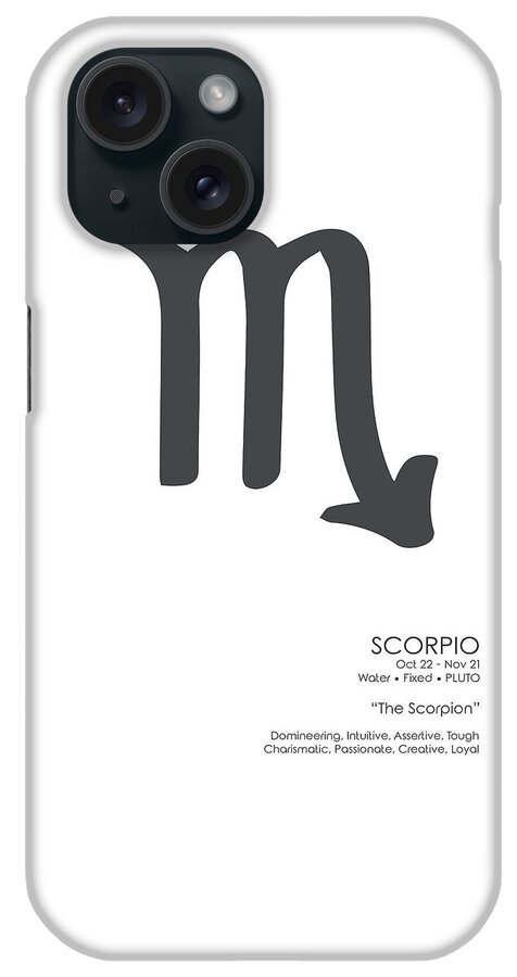 Scorpio iPhone Case featuring the mixed media Scorpio Print - Zodiac Signs Print - Zodiac Poster - Scorpio Poster - Black, White - Scorpio Traits by Studio Grafiikka