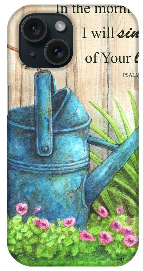 In The Morning iPhone Case featuring the painting Wren Watercan, Psalm by Melinda Hipsher