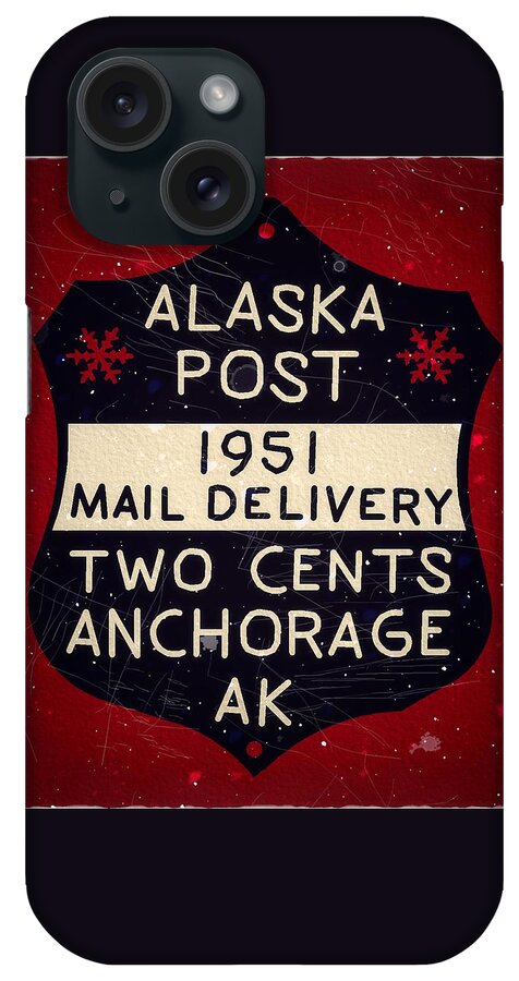 Dispatch iPhone Case featuring the digital art 1951 Union PO - Anchorage Alaska - 2cts. Local Mail Delivery - Bear Claw Red - Mail Art Post by Fred Larucci