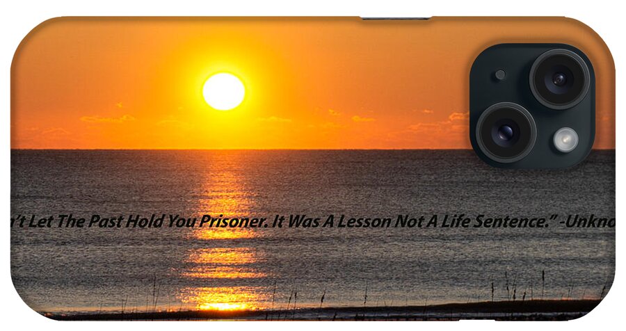 #ameiliaisland#newday#morning#lettinggoofthepast#florida#usa iPhone Case featuring the photograph A New Morning at Ameila Island by Katherine Y Mangum