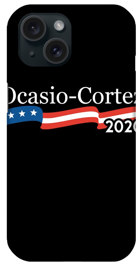 Socialism iPhone Case featuring the digital art Alexandria Ocasio Cortez 2020 T Shirt by Flippin Sweet Gear