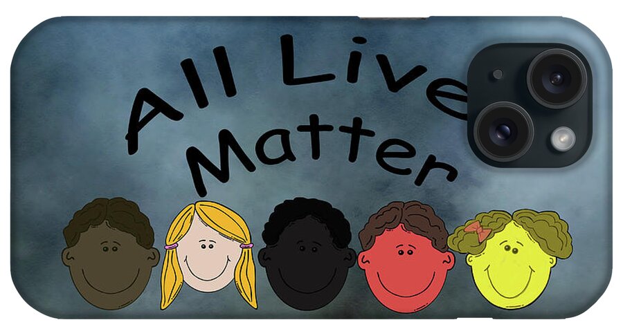 All Lives Matter iPhone Case featuring the mixed media All Lives Matter Five Young Faces by David Dehner