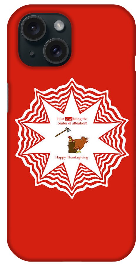 Center Of Attention iPhone Case featuring the digital art Center Of Attention by Two Hivelys
