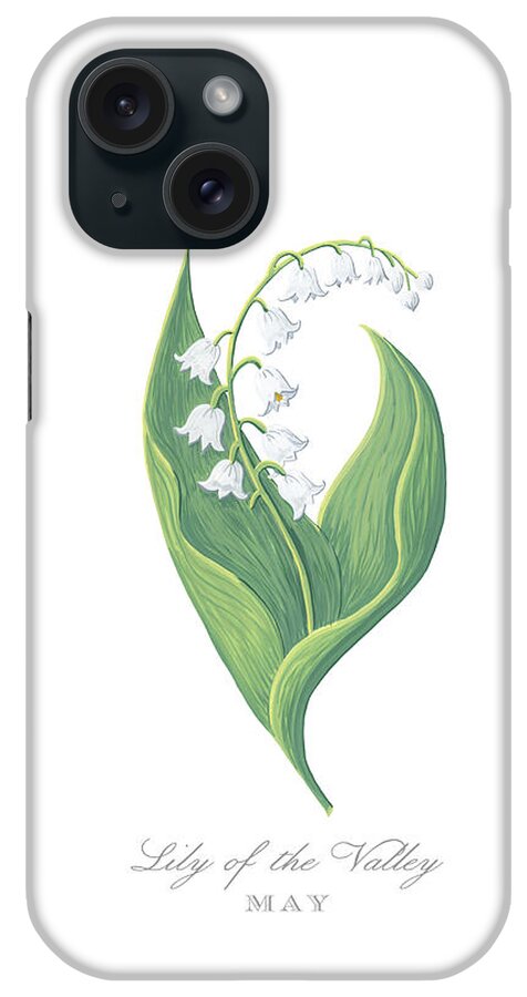 Lily Of The Valley iPhone Case featuring the painting Lily of the Valley May Birth Month Flower Botanical Print on White - Art by Jen Montgomery by Jen Montgomery