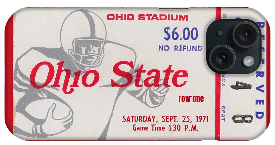 Osu iPhone Case featuring the mixed media 1971 Ohio State Buckeyes Football Ticket Art by Row One Brand