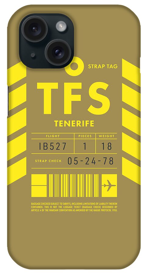 Airline iPhone Case featuring the digital art Luggage Tag D - TFS Tenerife Canary Islands Spain by Organic Synthesis
