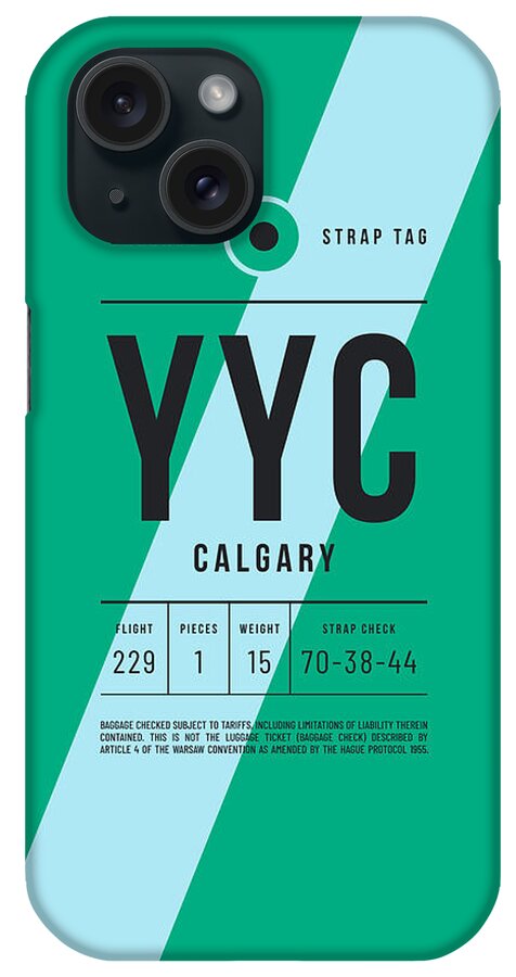 Airline iPhone Case featuring the digital art Luggage Tag E - YYC Calgary Canada by Organic Synthesis