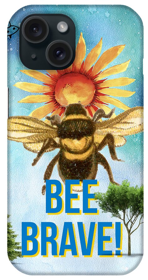 Be Brave iPhone Case featuring the photograph Bee Brave by W Craig Photography