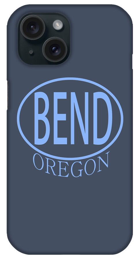 Bend Oregon T Shirt iPhone Case featuring the digital art Bend Oregon T Shirt, Bend Oregon Gifts, Souvenir, by David Millenheft