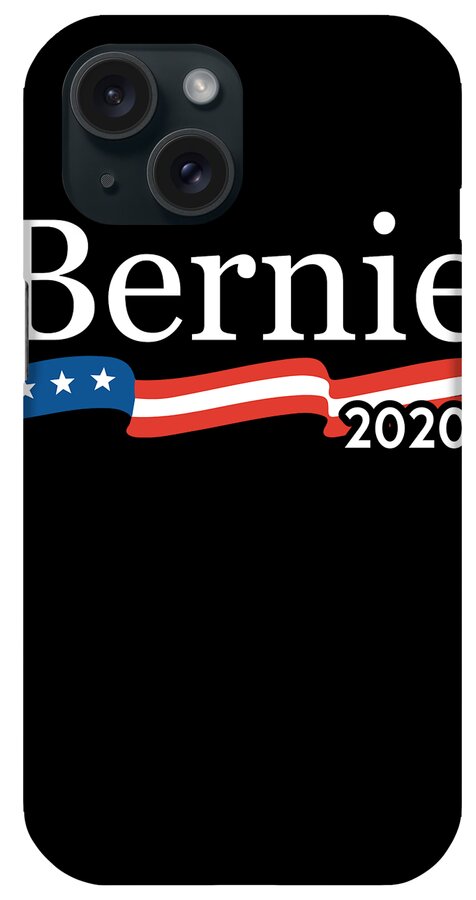 Cool iPhone Case featuring the digital art Bernie For President 2020 by Flippin Sweet Gear