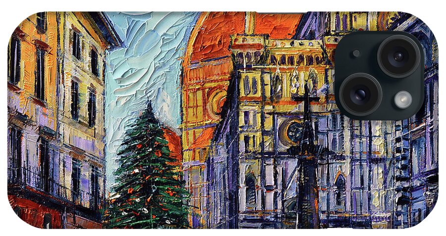 Florence iPhone Case featuring the painting CHRISTMAS IN FLORENCE textured impressionism knife oil painting Mona Edulesco by Mona Edulesco