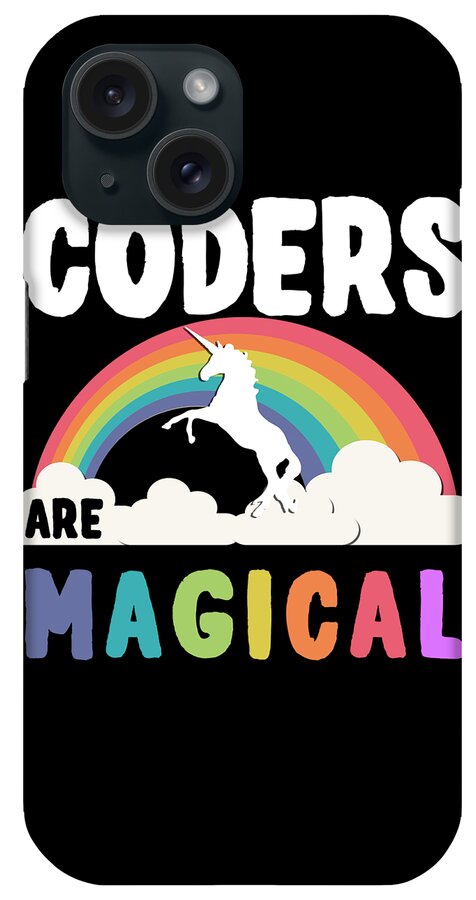 Funny iPhone Case featuring the digital art Coders Are Magical by Flippin Sweet Gear
