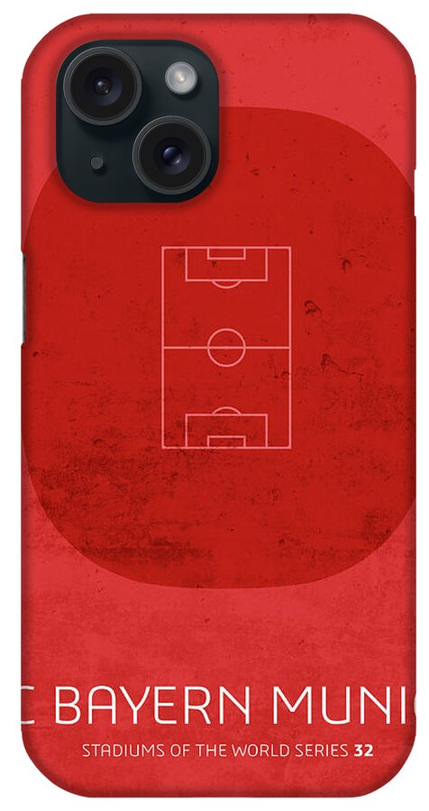 Fc iPhone Case featuring the mixed media FC Bayern Munich Stadium Football Soccer Series by Design Turnpike