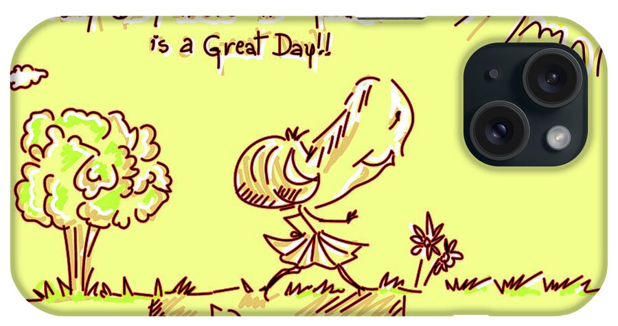 Great Day Poster iPhone Case featuring the digital art Great Day by Remy Francis